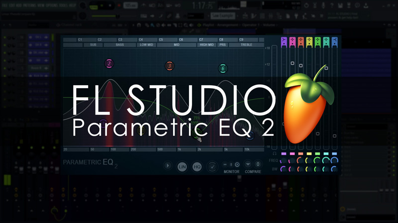 fl studio fruity parametric eq 2 free pluggin